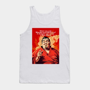 Puff Sumo: "When you said 'Friends with Benefits' I thought you owned a Taco Truck" Tank Top